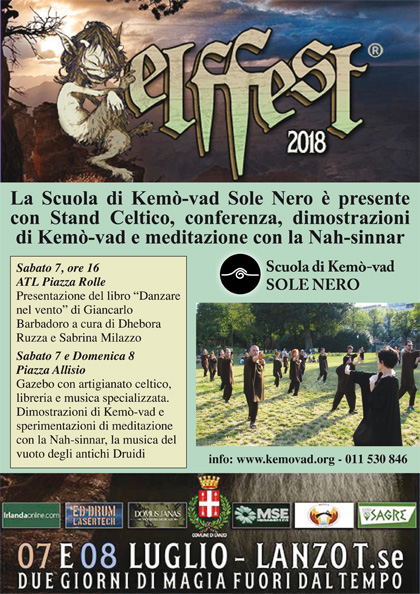 7-8 luglio 2018 Lanzo torinese - La Scuola di Kemò-vad Sole Nero è presente all’Elf Fest 2018 