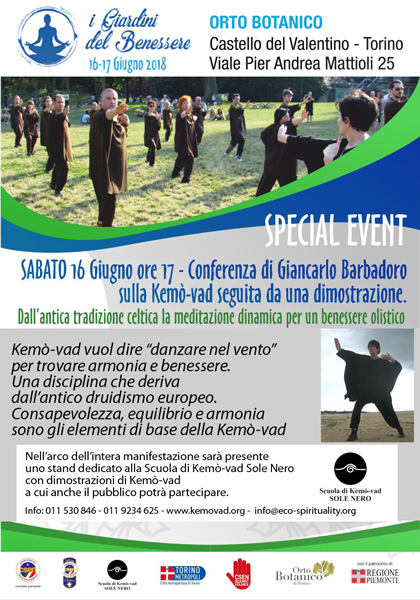 Sabato 16 Giugno 2018, ore 17 - Conferenza e dimostrazione di Kemò-vad all'Orto Botanico presso il Castello del Valentino di Torino